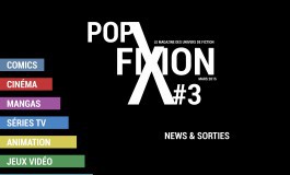 Pop Fixion #3 arrive vendredi