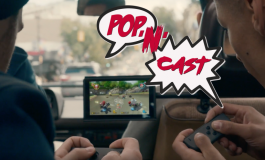 Pop'N'Cast Actu #15 : tout sur la Switch et Box-office 2016