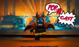 Pop'N'Cast Opinion #15 : Lego Batman et médiatisation des nouveaux romans